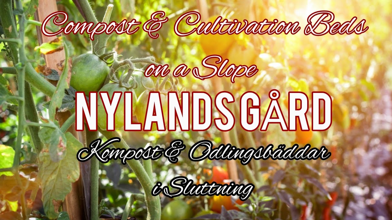 🇬🇧 Compost, cultivation beds on a slope 🇸🇪 Kompost, odlingsb&auml;ddar i sluttning 🍃🌸