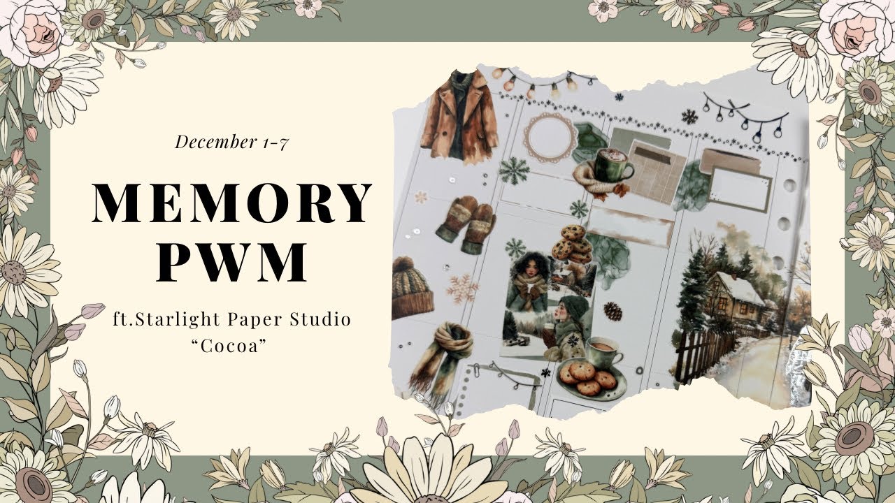 Memory Plan with me December 1-7 ft. Starlight Paper Studio “Cocoa”