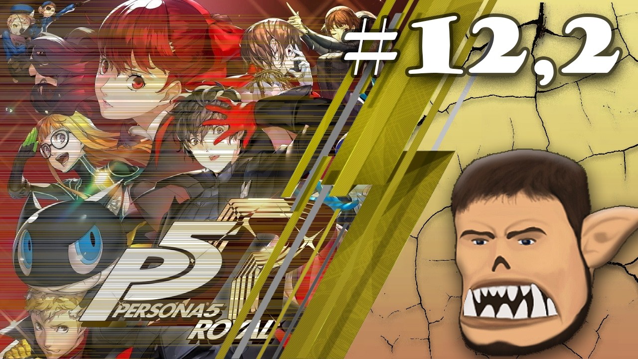 Persona 5 Royal - 2026/02/22 #2 (ArtGamesLP)