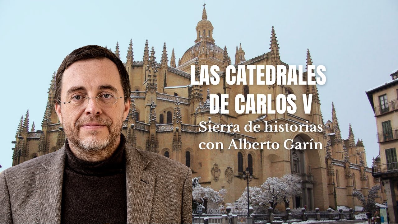 Las catedrales de Carlos V
