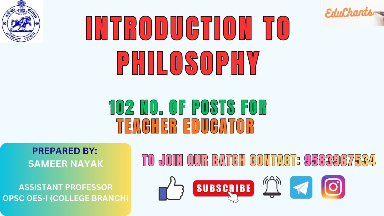Introduction to Philosophy | Important Concepts of Educational Philosophy | OSSC Teacher Educator |