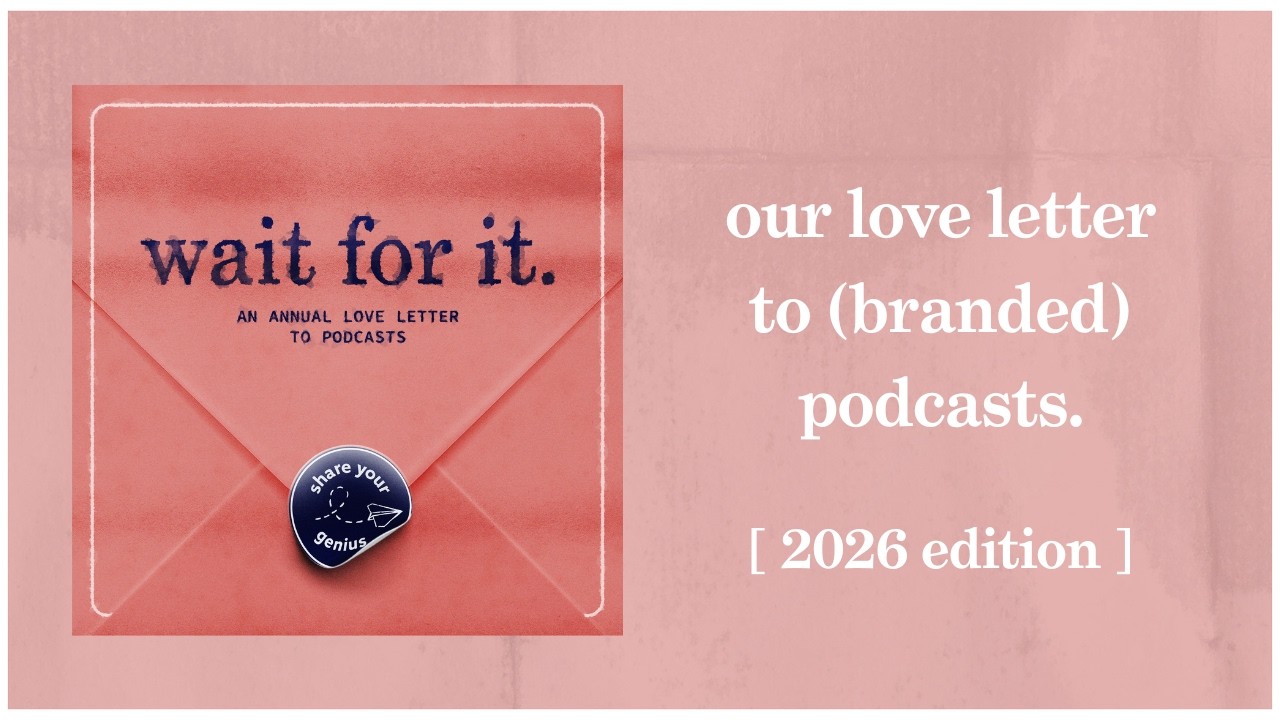 2026's Love Letter to Podcasting | the opportunity that fuels your content engine