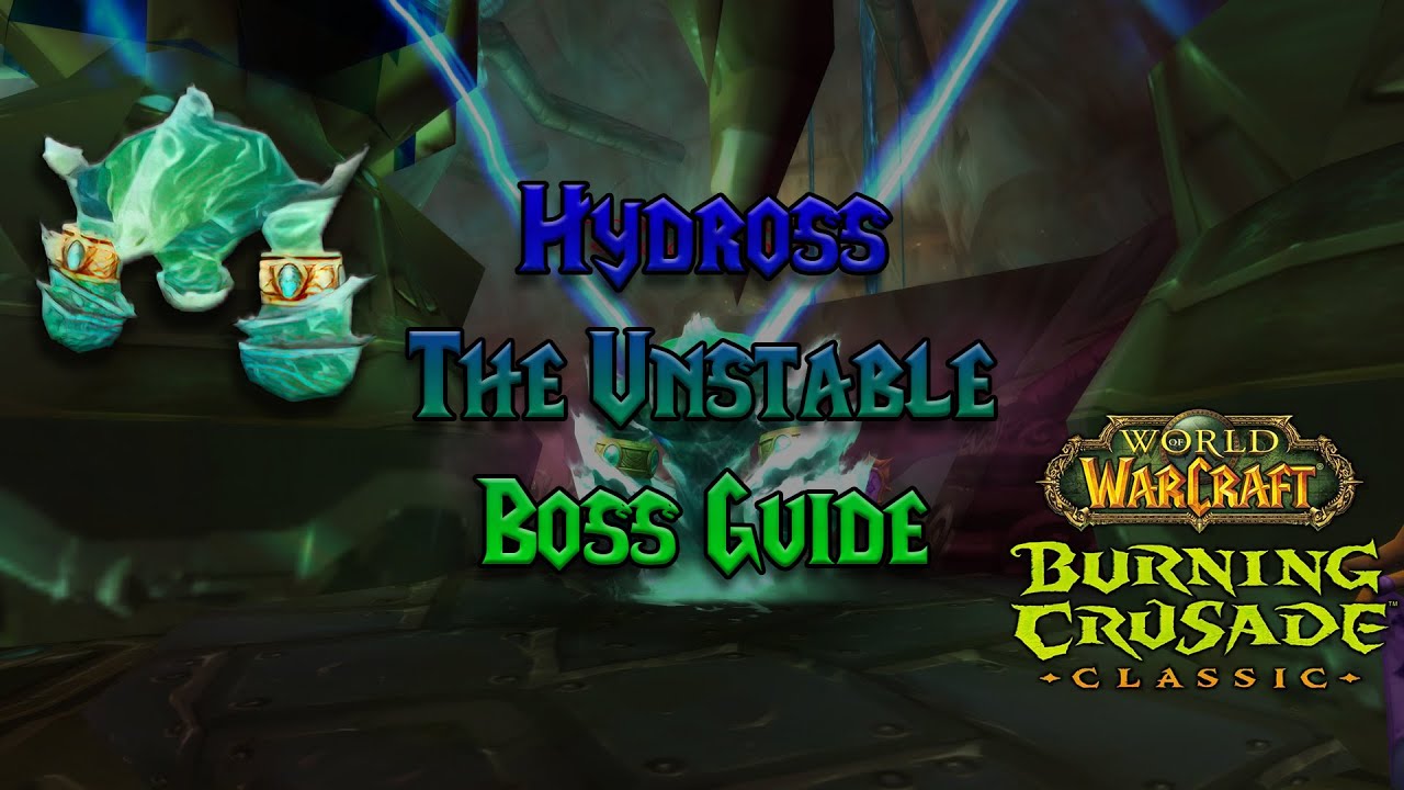 TBC Classic - Hydross the Unstable Boss Guide