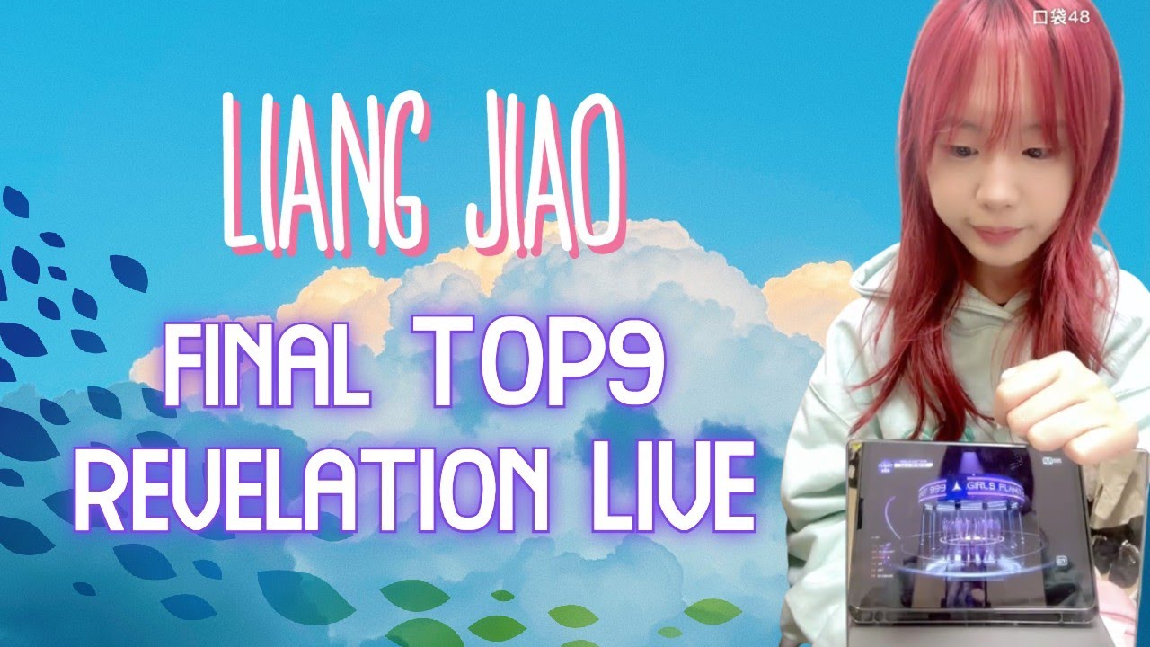 LIANG JIAO reacts to FINAL TOP9 - GIRLS PLANET 999