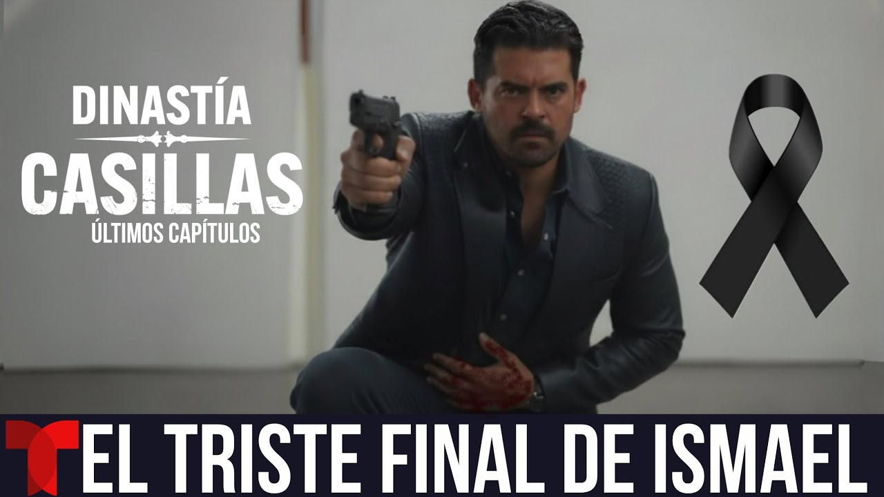 Dinastía Casillas - El Adiós De Ismael Casillas : Capítulo 83 | Ivan Arana Dice Adiós 