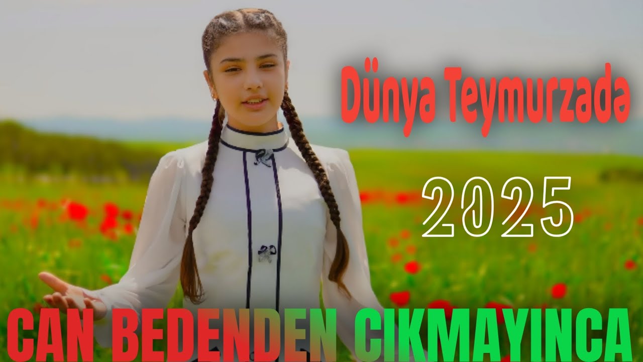 Can Bedenden Cikmayinca - Dunya Teymurzade | Kara Haber Tez Duyulur ( TikTok da Trend Olan Ifa 2025)