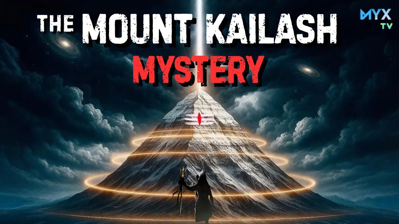 The Most Mysterious Mountain in The World | Mount Kailash | MYXTv