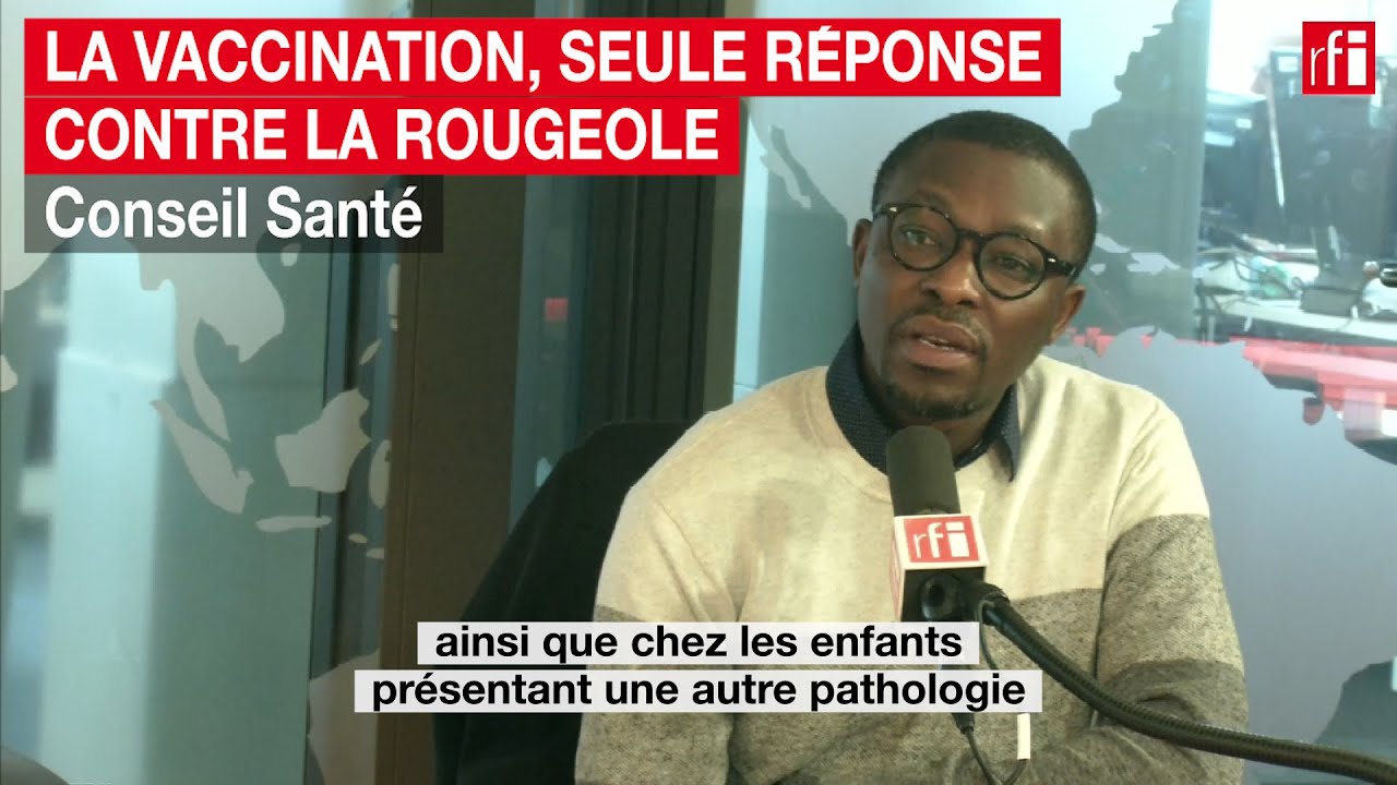 La vaccination, seule r&eacute;ponse contre la rougeole