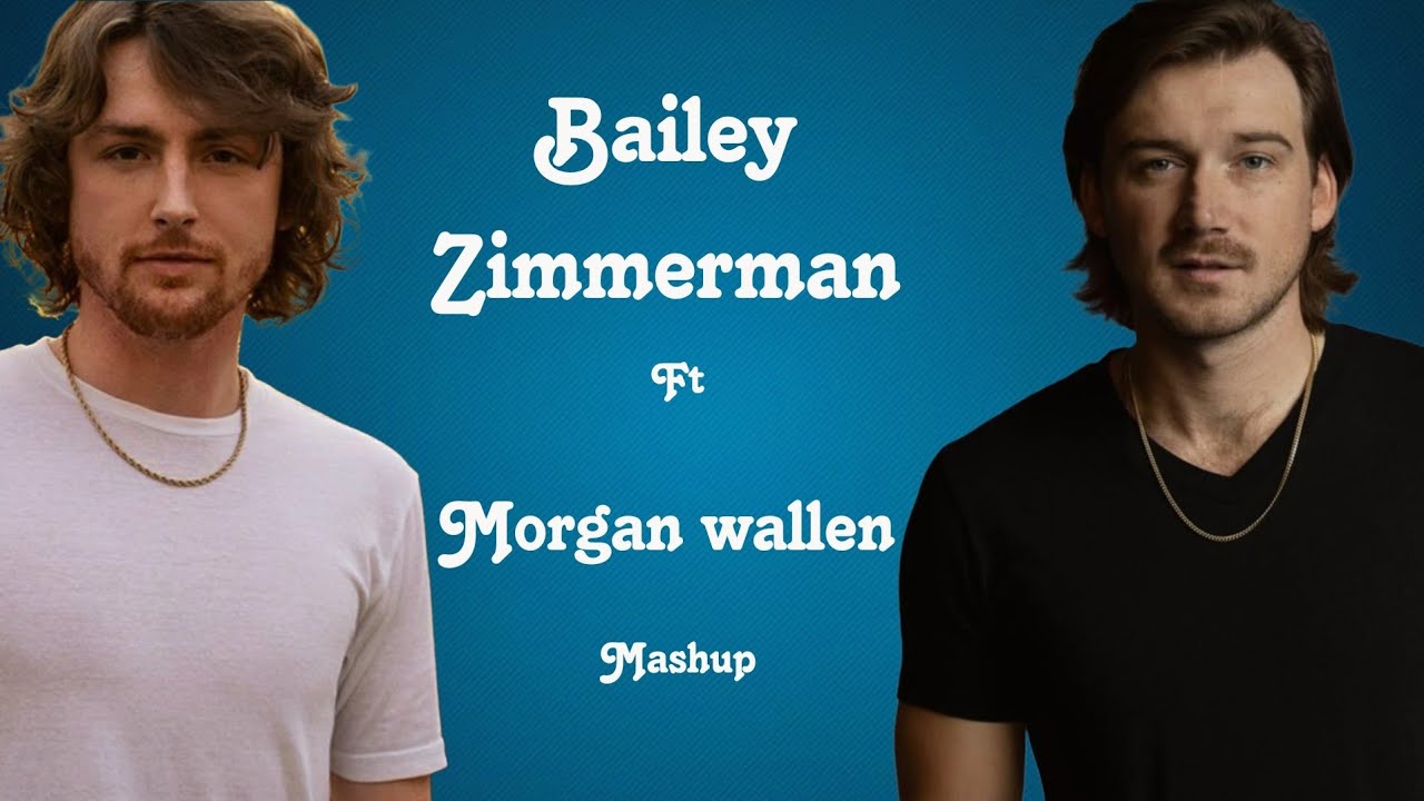Morgan Wallen ft. Bailey Zimmer Man (Mashup) 