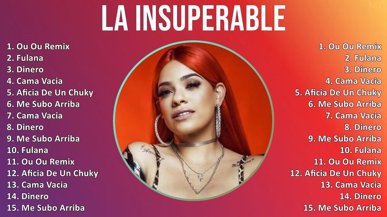 La Insuperable 2025 MIX Top Hits - Ou Ou Remix, Fulana, Dinero, Cama Vacia