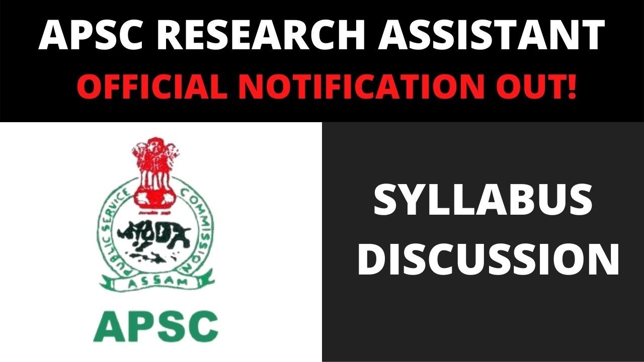 APSC Research Assistant: Official Syllabus Discussion (Detailed Analysis)