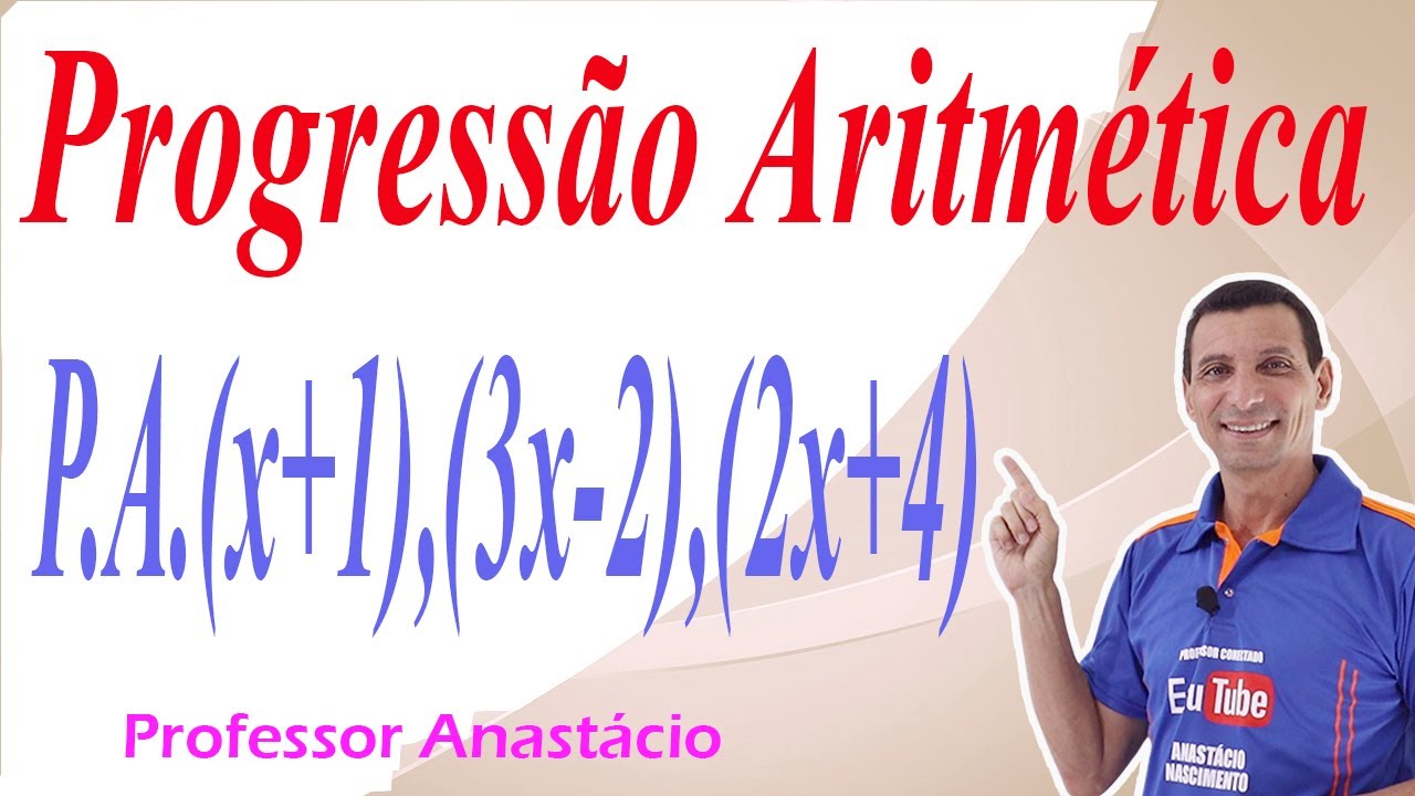 Sabendo que (x+1),(3x-2)e(2x+4)formam, nessa ordem, uma PA, calcular o valor de x e a razão dessa PA