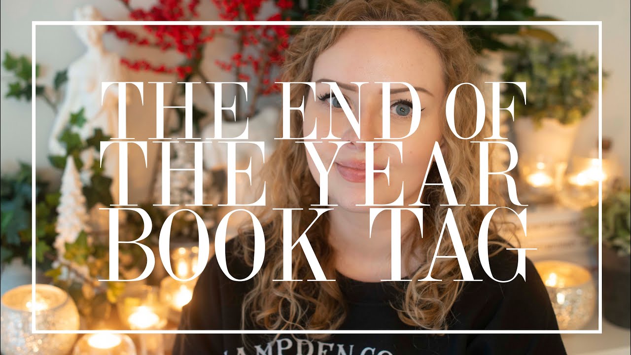 The End of the Year Book Tag | The Book Castle | 2020