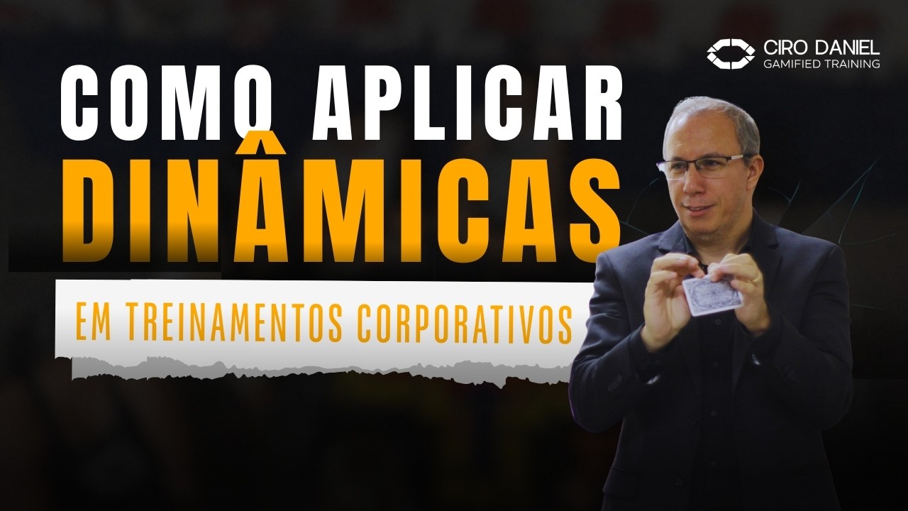 O MAPA Para Aplicar Qualquer Jogo ou Dinâmica de Grupo em Treinamentos Corporativos