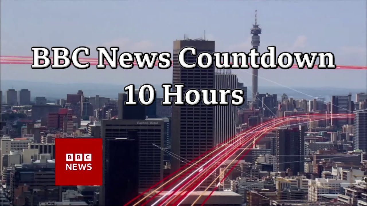 BBC News Channel Countdown 10 Hours HD