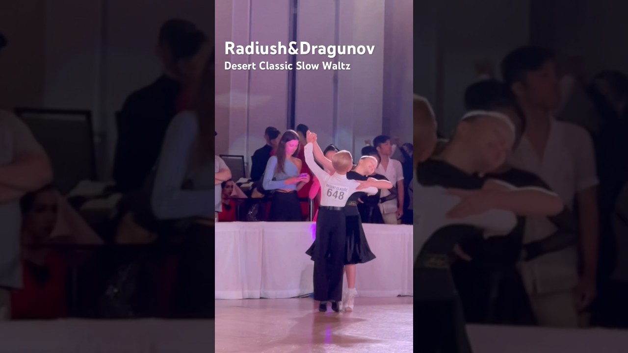 Grisha&Dasha Desert Classic under 10 Slow Waltz #8yearold #blackpooldancefestival #champions