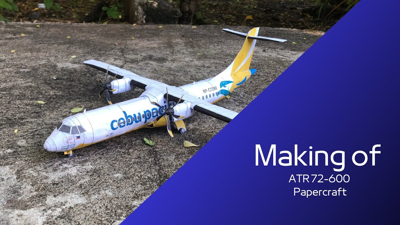 ATR 72-600 Cebu Pacific Papercraft | Sojourner Craft