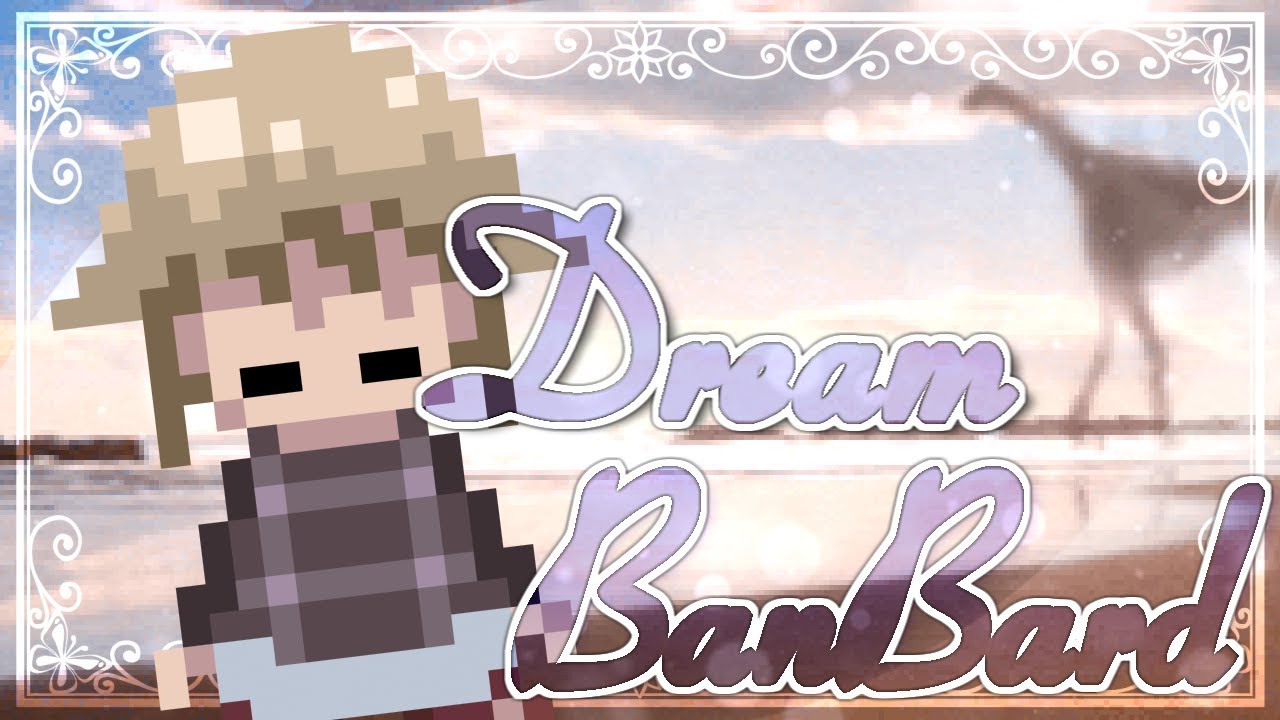 Dream Banbard