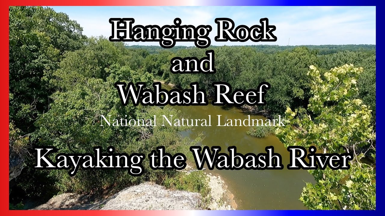 Exploring the Hanging Rock and Wabash Reef National Natural Landmark by Kayak