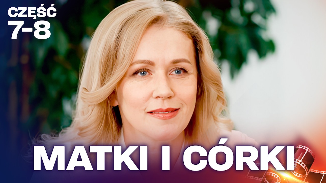 MATKI VS CÓRKI – część 7–8 | Dwie ciąże, rodzinny szok | Dramat rodzinny
