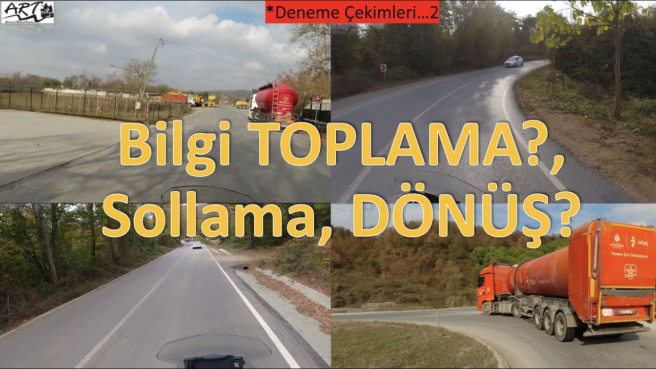 MOTOSİKLETTE BİLGİ TOPLAMAK | SOLLAMA | DÖNÜŞLER ( DENEME ÇEKİMİ 2 ) | İleri Sürüş