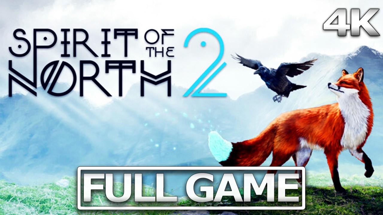SPIRIT OF THE NORTH 2 Full Gameplay Walkthrough / No Commentary【FULL GAME】4K 60 FPS Ultra HD
