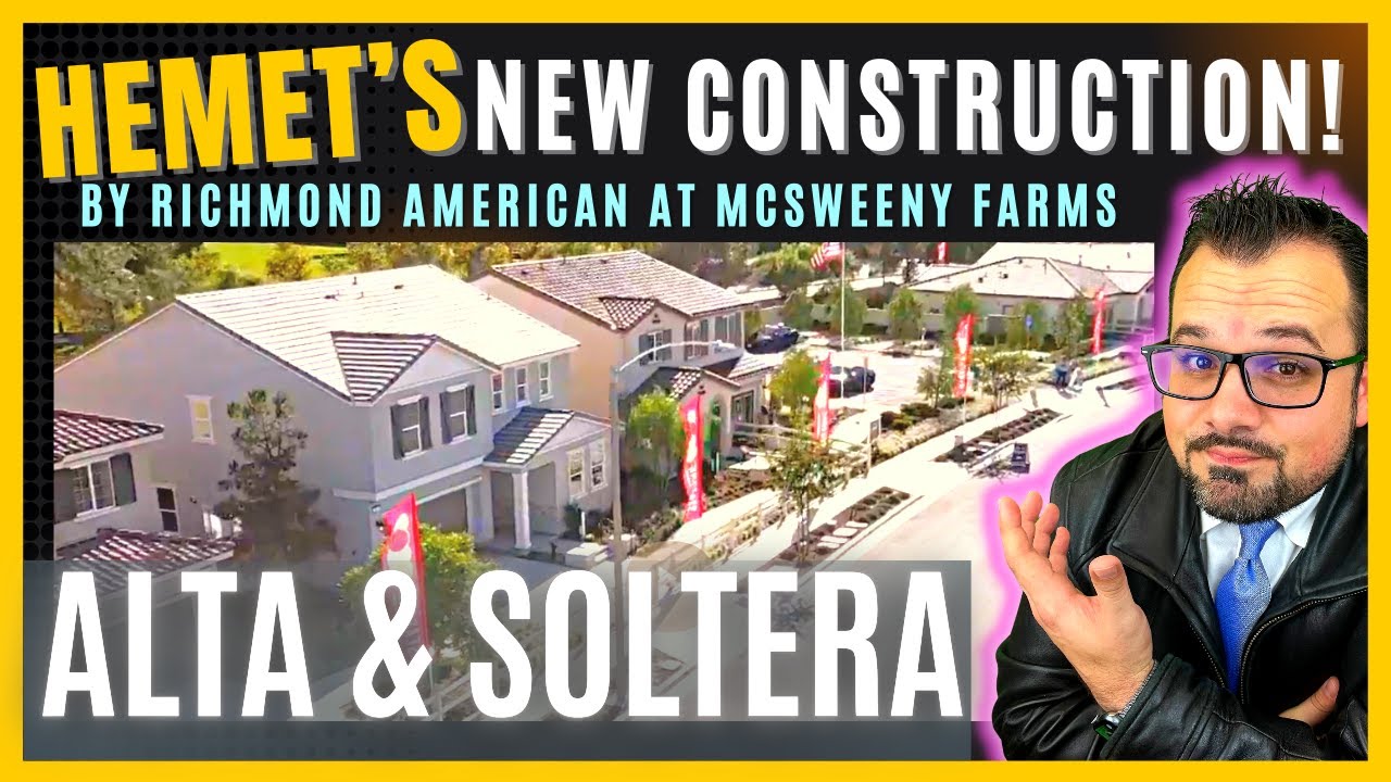 New Construction | Alta & Soltera By Richmond American at McSweeny Farms | Hemet, CA