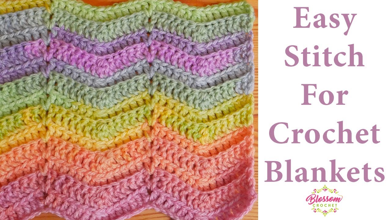 EASY STITCH for Crochet Blankets - Gentle Ripples