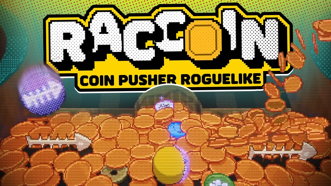 They Turned COIN PUSHERS into a ROGUELIKE?? (Raccoin)
