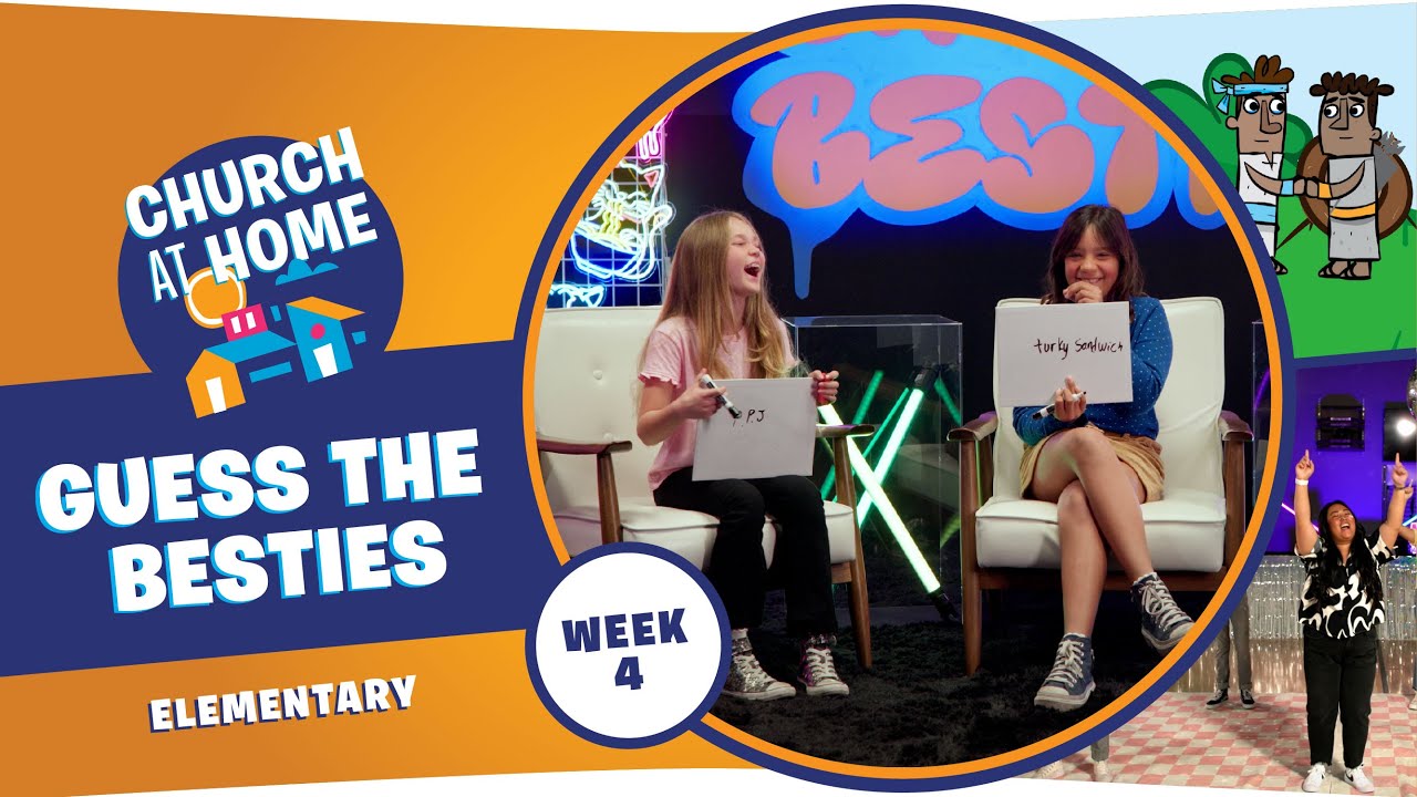 Church at Home | Elementary | Better Together Week 4 - May 24/25