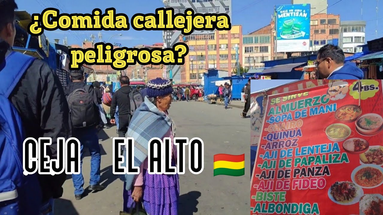 Probando COMIDA CALLEJERA en la temida CEJA de El Alto 🇧🇴