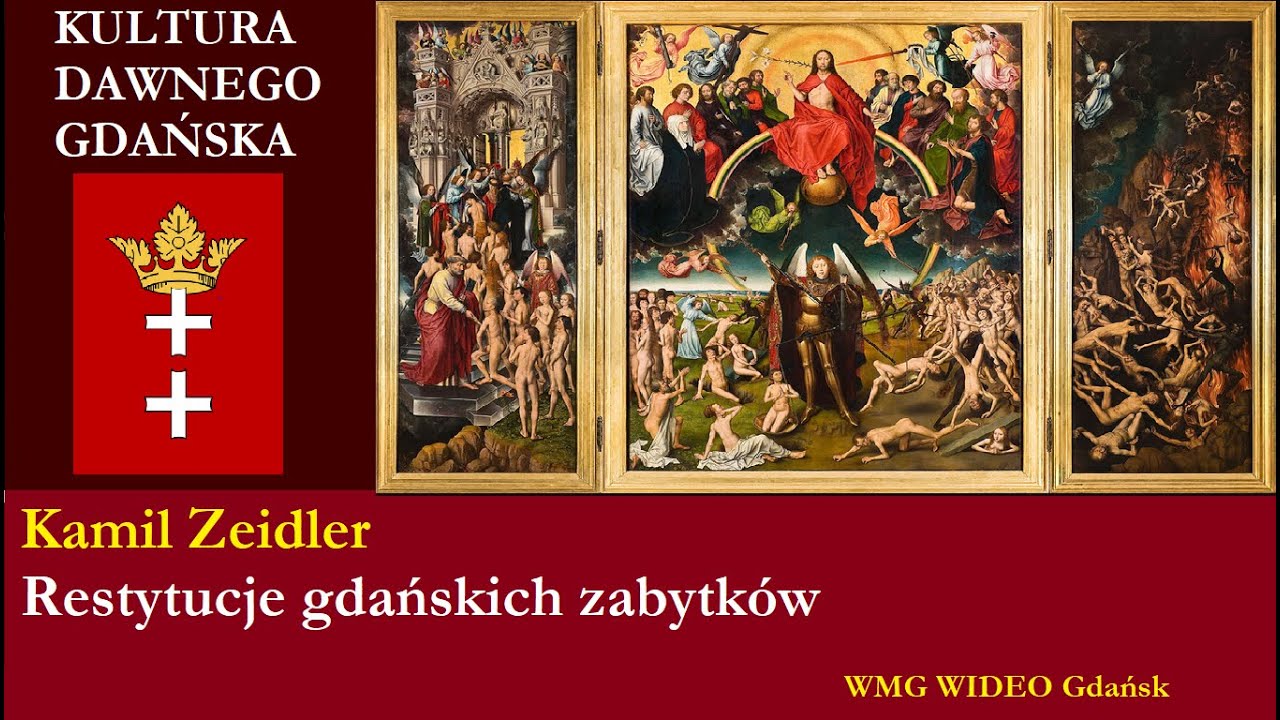 Restytucje gdańskich zabytk&oacute;w. Kamil Zeidler | 30.11.2022