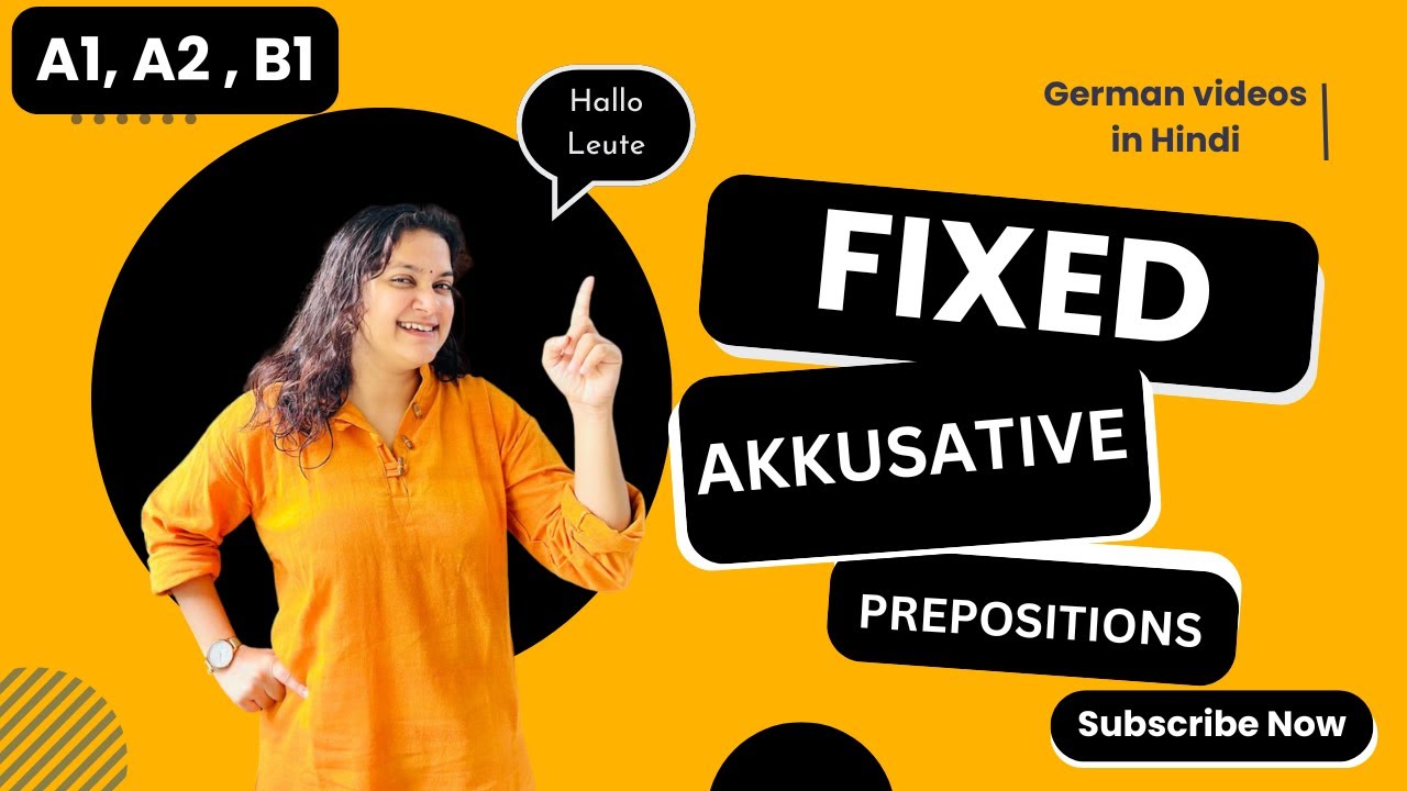 FIXED AKKUSATIVE PREPOSITIONS | A1, A2 , B1 | LEARN GERMAN IN HINDI | 9999376799