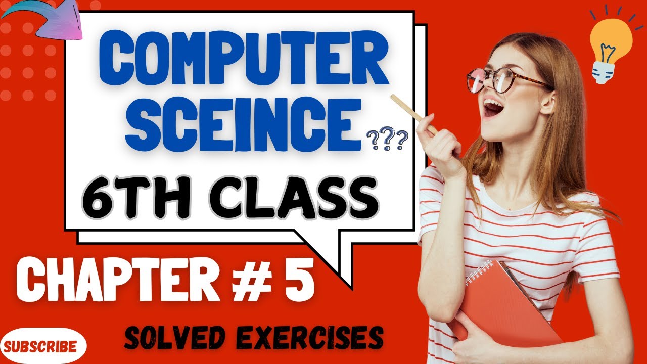 Computer Science 6 Chapter 5 Solved Exercise Short Questions - Programming Exercise - Part 2