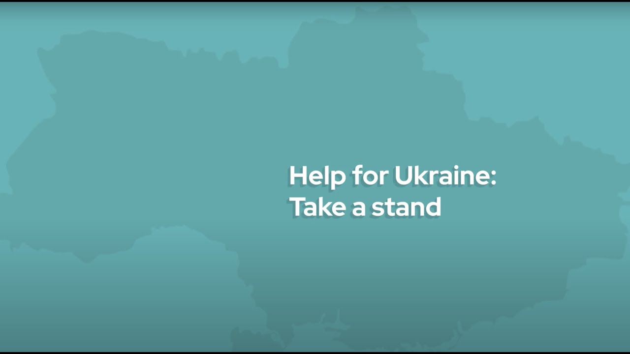 Supporting Ukraine: Take a stand