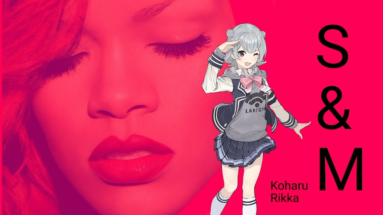 【Koharu Rikka AI】S&M - Rihanna【SynthV COVER】