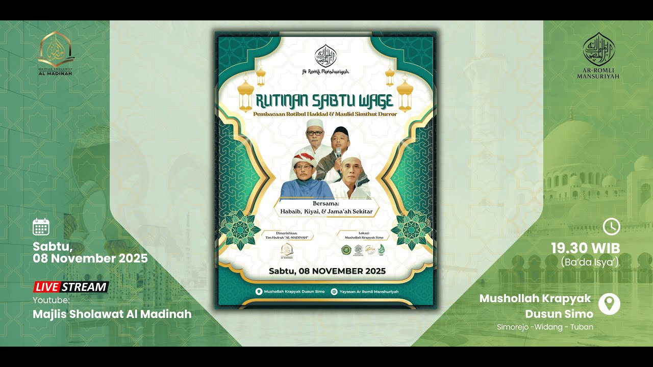 RUTINAN SABTU WAGE - Ar Romli Manshuriyah (Musholah Krapyak Simo)