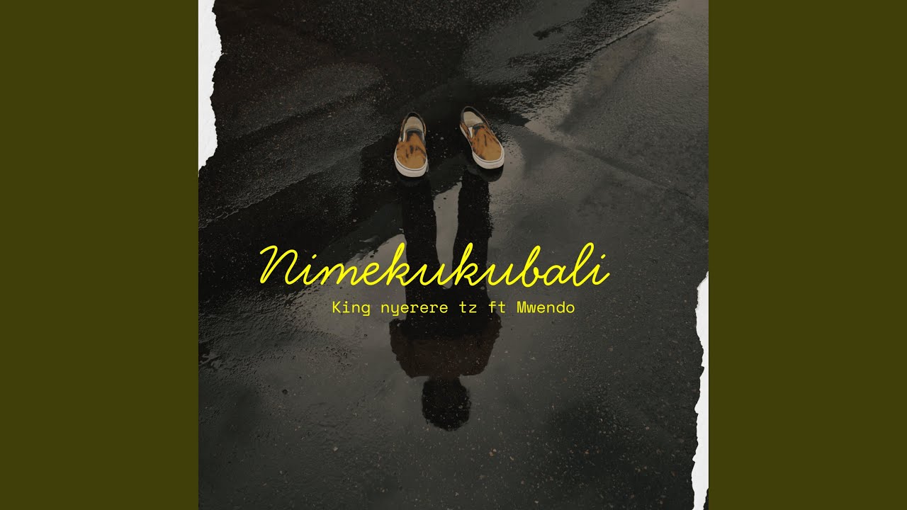 nimekukubali (feat. Mwendo Tz)