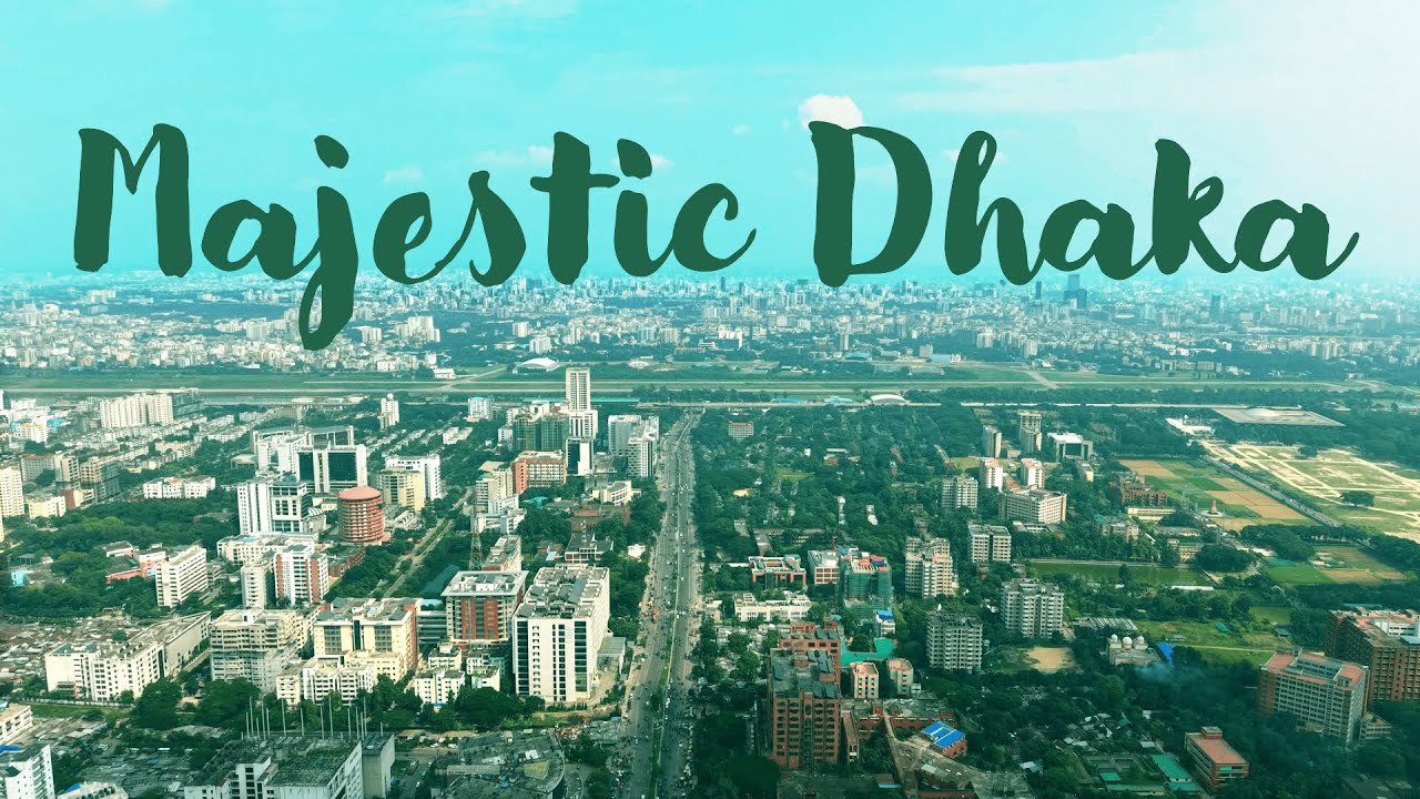Majestic Dhaka over Agargaon