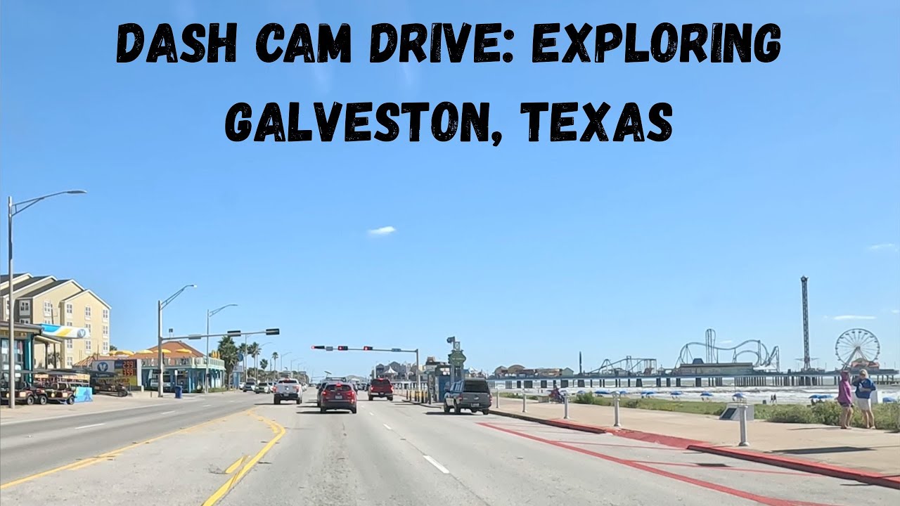 Dash Cam Drive: Exploring Galveston Neighborhoods - Galveston, TX