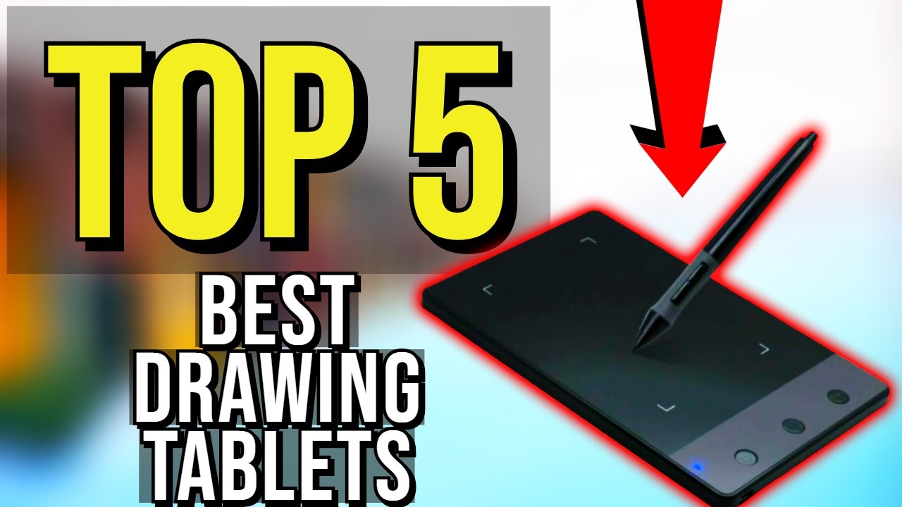 ✅ TOP 5: Best Drawing Tablet 2020
