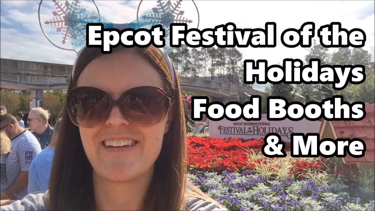 Epcot Festival of the Holidays Food Booths & More | Walt Disney World Vlog