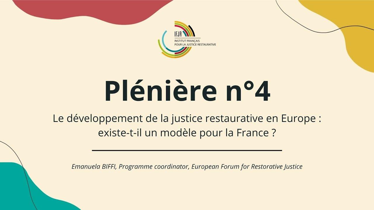 Jour 2 - Plénière 4 : Le développement de la JR en Europe : existe-t-il un modèle pour la France ?