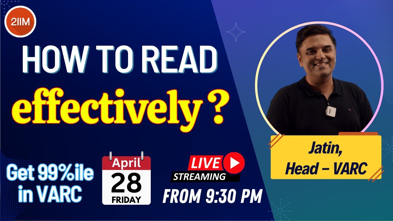 How to Read Effectively? | All About Reading for CAT | Improve RC Scores | CAT 2023