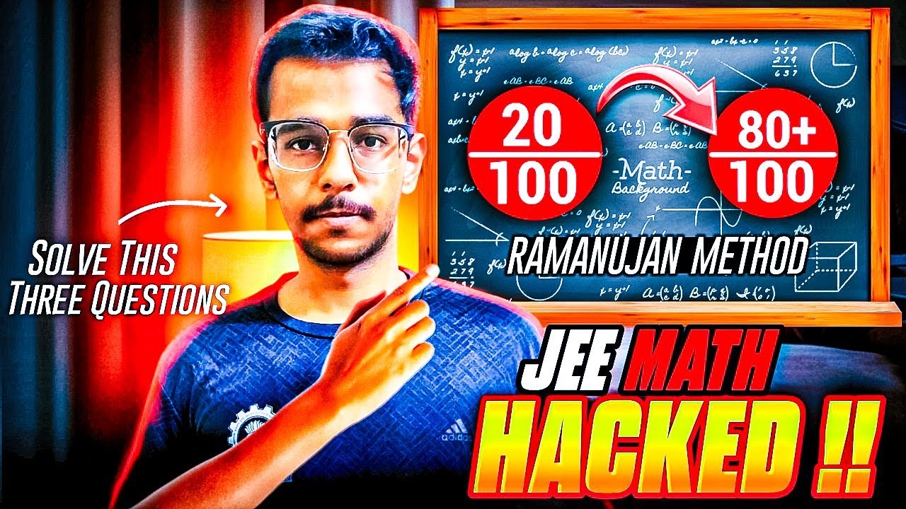 JEE 2026/27: How I scored 99%tile in JEE MATHS | Complete Strategy 