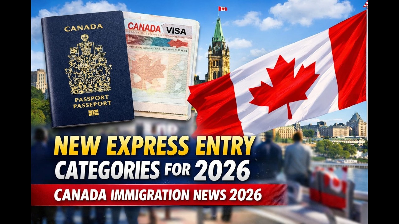 Canada Introduces New Express Entry Categories for 2026 ~ Canada Immigration News 2026