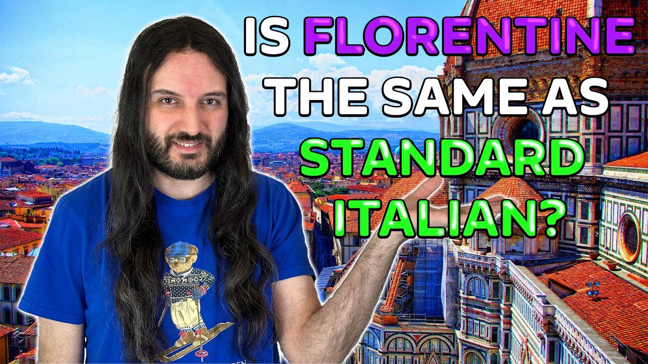Tuscan VS Standard Italian: Is Tuscan The Same as Standard?