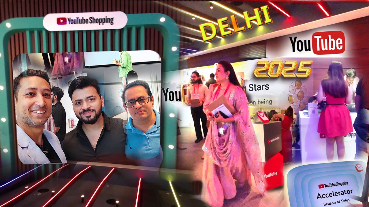 Youtube Shopping Accelerator Event 2025 DELHI Gurgaon ❤️ YouTube Shopping Stars Event 2025 VLOG ❤️