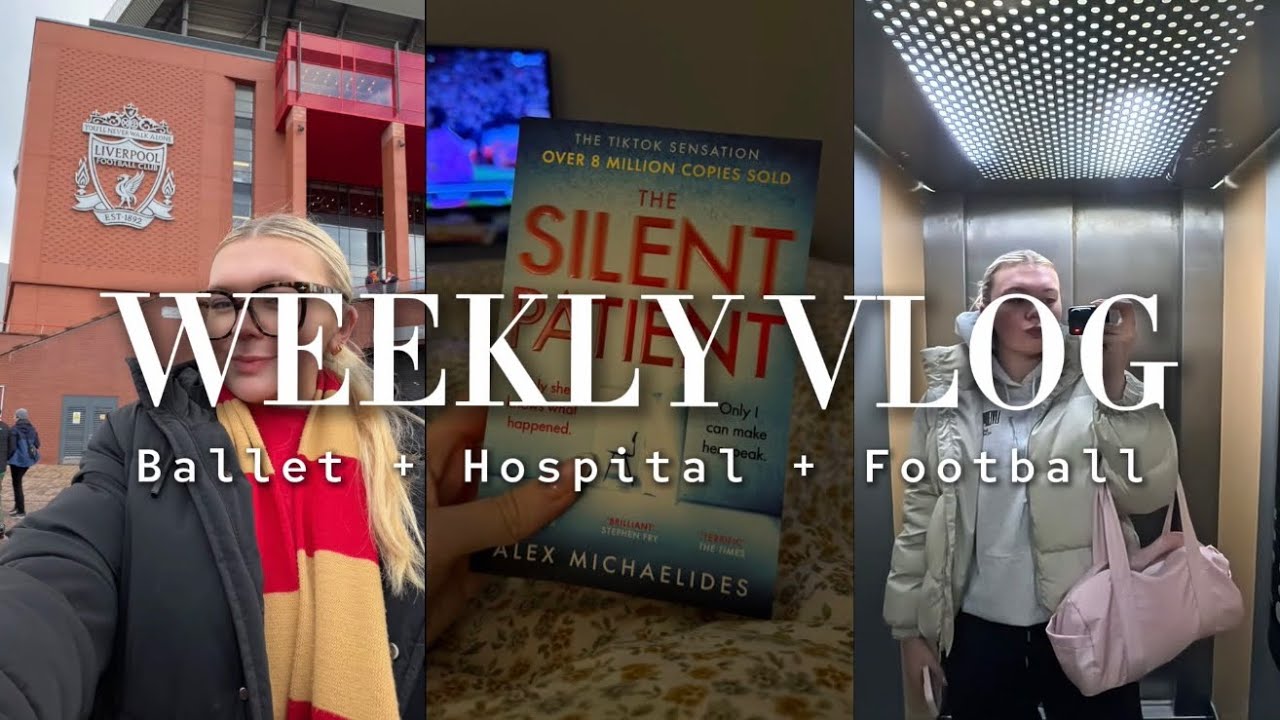 VLOG 3 ♡ hospital trip, ballet class, solo football match and easing into a 30 day reset