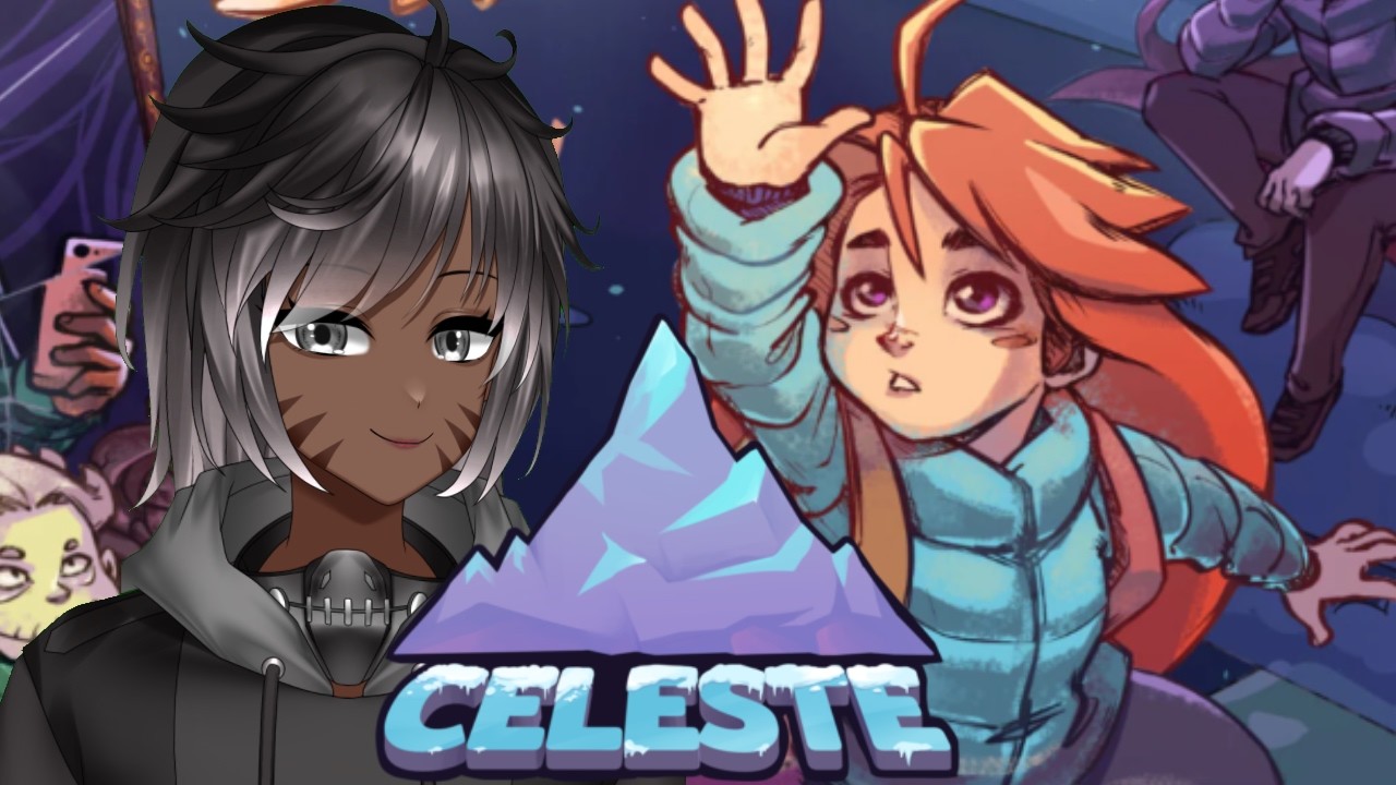 Celeste PT 5 | Completely Blind Playthrough